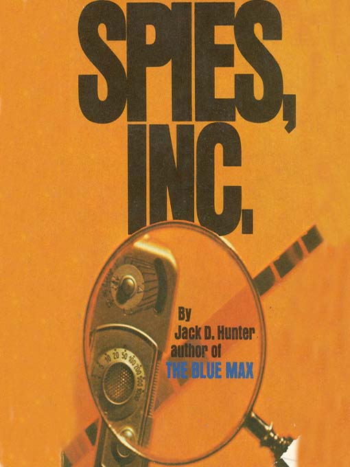 Title details for Spies, Inc. by Jack D. Hunter - Wait list